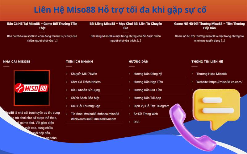 Liên Hệ Miso88 Hỗ trợ tối đa khi gặp sự cố