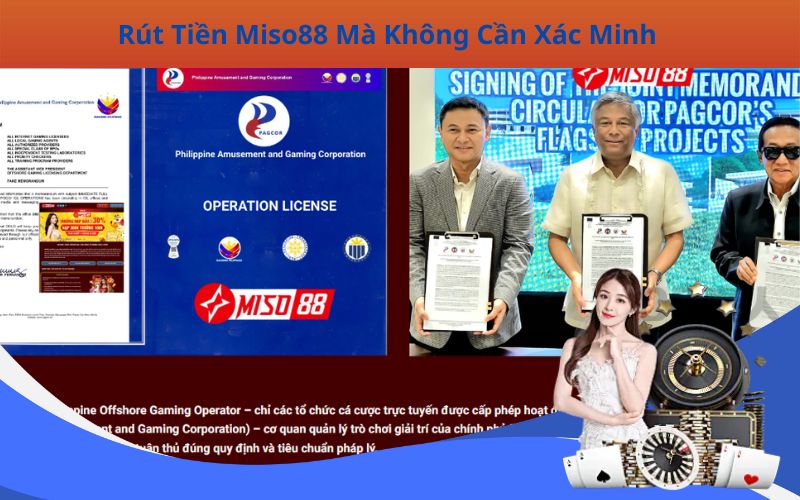 Rút Tiền Miso88 Mà Không Cần Xác Minh