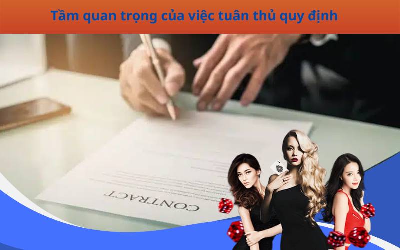 Tầm quan trọng của việc tuân thủ quy định